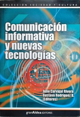 Comunicación informativa y nuevas tecnologías