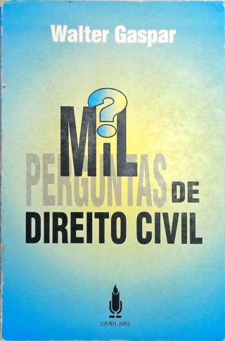 Mil Perguntas de Direito Civil