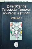 Dinâmicas da Psicologia Corpotal Aplicadas a Grupos