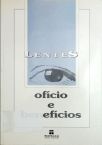 Lentes - Ofício E Benefícios