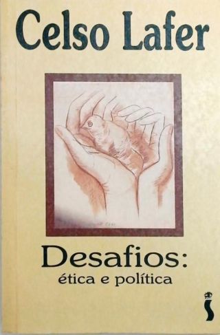 Desafios - Etica E Politica