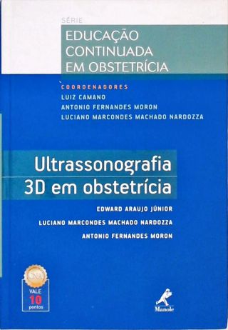 Ultrassonografia 3D Em Obstetricia 