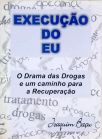 Execução do Eu