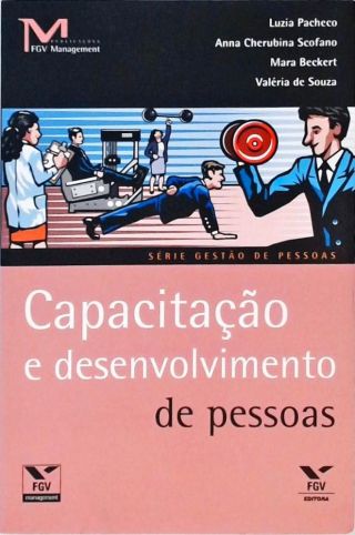 Capacitação E Desenvolvimento De Pessoas