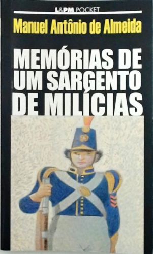 Memórias De Um Sargento De Milícias