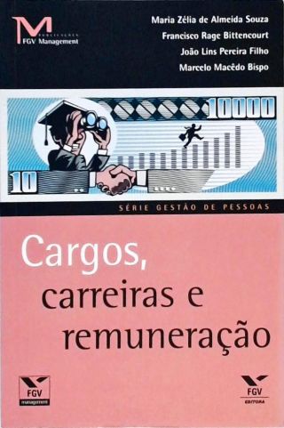 Cargos, Carreiras E Remuneração