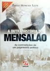 A Outra História Do Mensalão