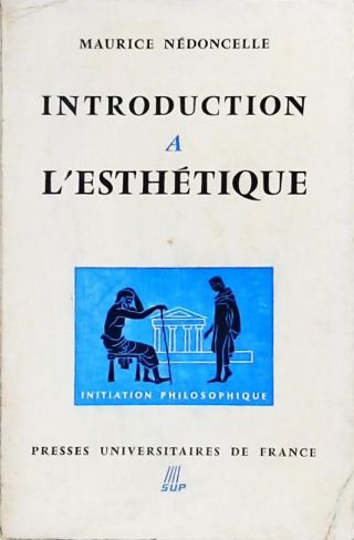 Introduction a L Esthétique 