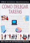 Como Delegar Tarefas