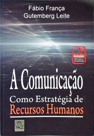 A Comunicação Como Estratégia de Recursos Humanos