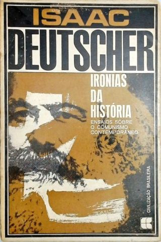 Ironias Da História