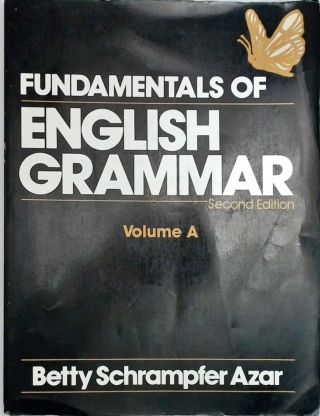 Fundamentals of English Grammar - Volume A