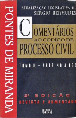 Comentários Ao Código De Processo Civil - Tomo II