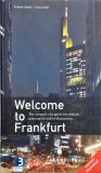 Welcome to Frankfurt