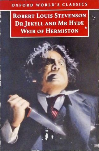 Dr Jeckyll And Mr Hyde - Weir of Hermiston