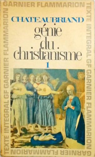 Génie du Christianisme - Em 2 Volúmes