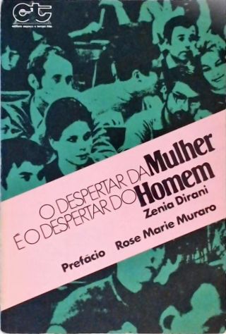 O Despertar da Mulher é o Despertar do Homem