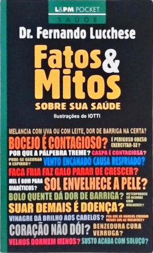 Fatos E Mitos Sobre Sua Saúde