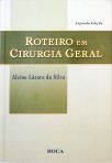 Roteiro em Cirurgia Geral