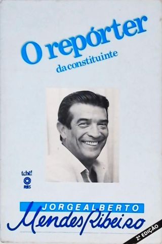 O Repórter Da Constituinte