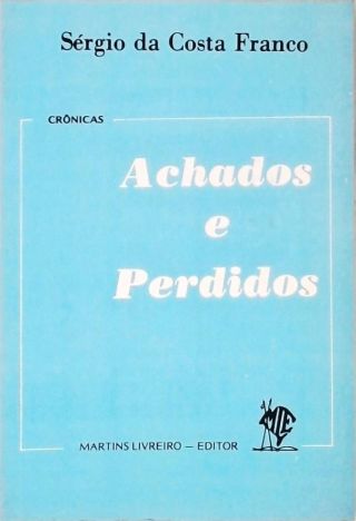 Achados e Perdidos - Crônicas