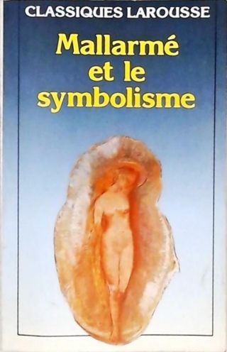 Mallarmé et le Symbolisme