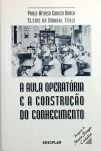 A Aula Operatória e a Construção do Conhecimento