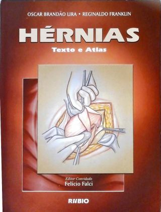 Hérnias - Texto e Atlas