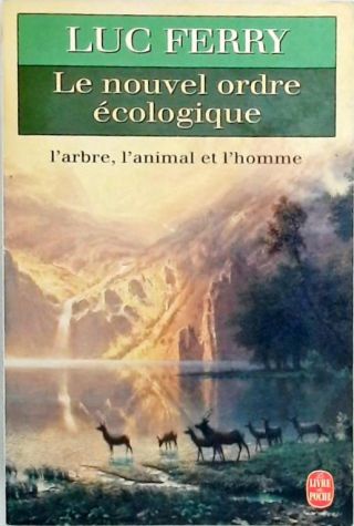 Le nouvel ordre ecologique