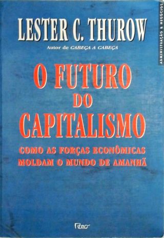 O Futuro Do Capitalismo