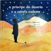 O principe do deserto e a estrela cadente