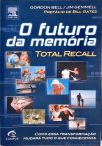 O Futuro Da Memória - Total Recall