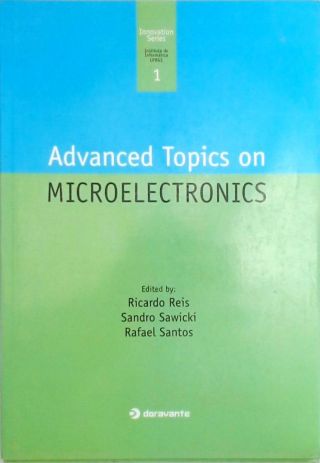 Advanced Topics on Microelectronics