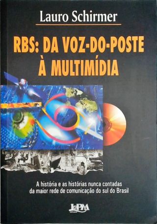 RBS - Da Voz-do-poste À Multimídia