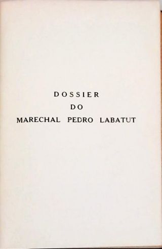 Dossier do Marechal Pedro Labatut