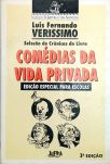 Seleção De Crônicas Do Livro Comédias Da Vida Privada