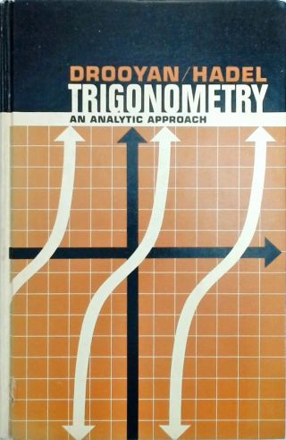 Trigonometry - An Analytic Approach