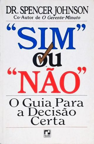 Sim Ou Não