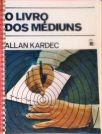 O Livro Dos Médiuns