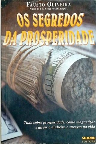 Os Segredos Da Prosperidade