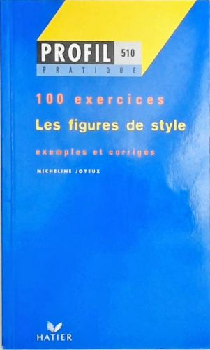 100 Exercices - Les Figures de Style