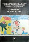 Atendimento ao pré-escolar