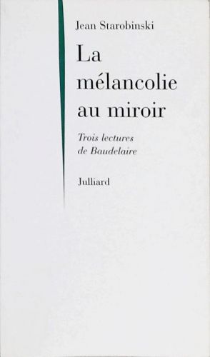 La Mélancolie au Miroir