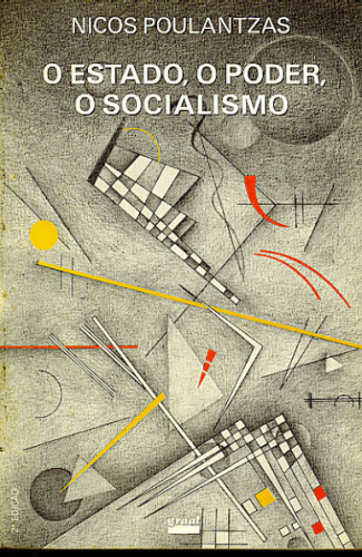 O Estado, o Poder, o Socialismo