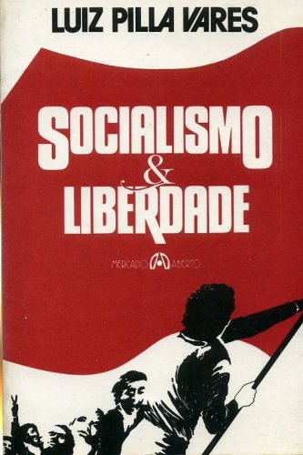 Socialismo e Liberdade