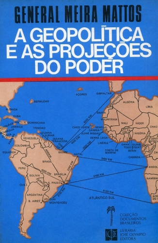 A Geopolítica e as Projeções do Poder