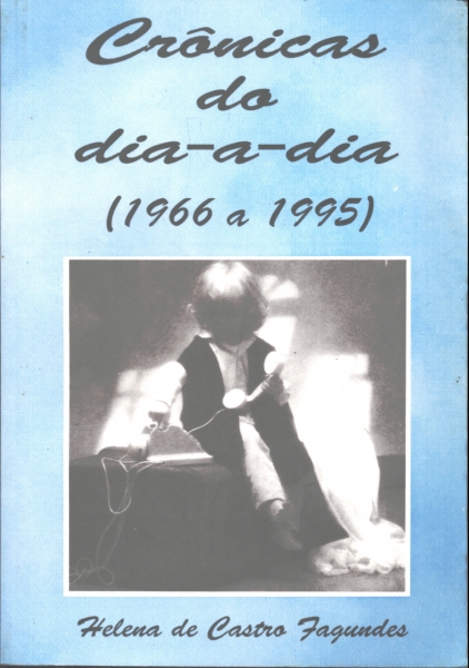 Crônicas do Dia-a-Dia (1966 a 1995)