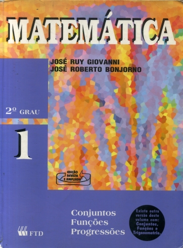 Matemática (Volume 1 - 2º Grau)