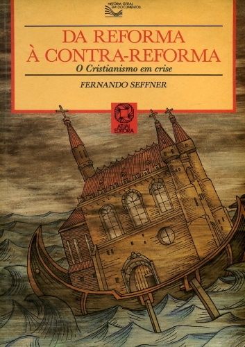 Da Reforma à Contra- Reforma