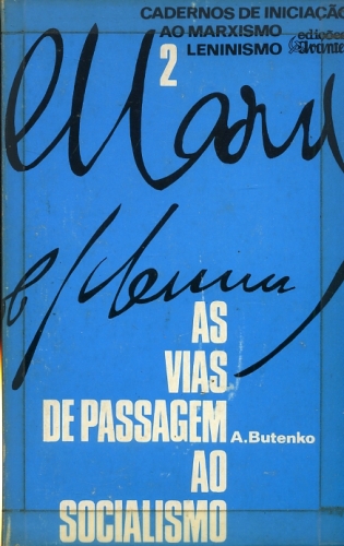 As Vias de Passagem ao Socialismo